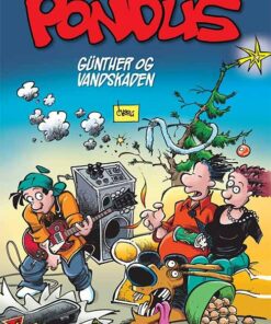 Pondus: Günther Og Vandskaden - Frode øverli - Tegneserie