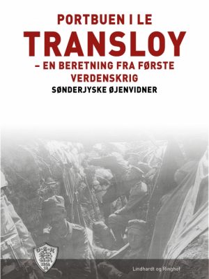 Portbuen i Le Transloy (E-bog)