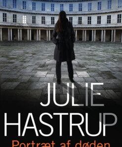 Portræt Af Døden - Julie Hastrup - Bog