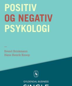 Positiv og negativ psykologi (Lydbog)