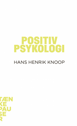 Positiv psykologi (E-bog)