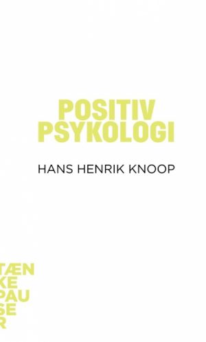 Positiv psykologi (Lydbog)