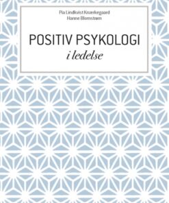 Positiv psykologi i ledelse (Bog)