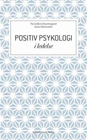 Positiv psykologi i ledelse (Bog)