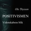 Positivismen (E-bog)