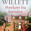 Postkort Fra Fortiden - Marcia Willett - Bog