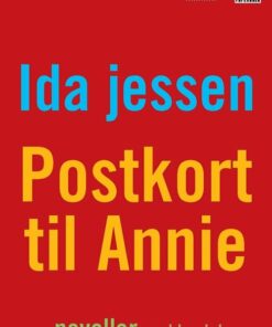 Postkort Til Annie - Ida Jessen - Bog