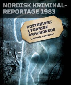 Postrøveri i forrige århundrede (E-bog)