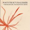 Poststrukturalismer (Bog)