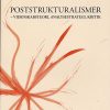 Poststrukturalismer - Christel Stormhøj - Bog
