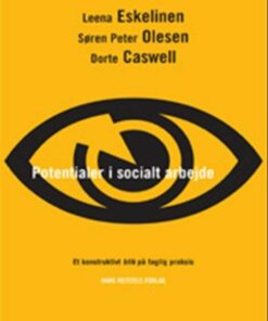 Potentialer I Socialt Arbejde - Dorte Caswell - Bog