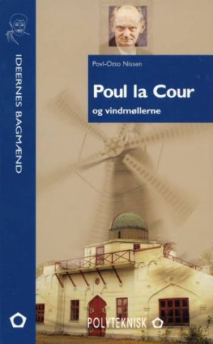 Poul la Cour og vindmøllerne (Bog)