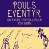 Pouls eventyr og andre fortællinger for børn (E-bog)