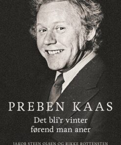 Preben Kaas - Jakob Steen Olsen - Bog