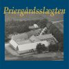 Priergårdsslægten (Lydbog)
