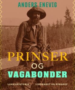 Prinser og vagabonder (E-bog)