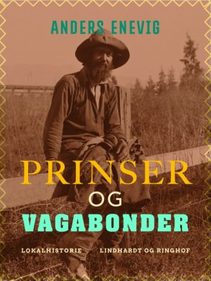 Prinser og vagabonder (E-bog)