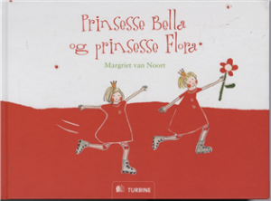 Prinsesse Bella og prinsesse Flora (Bog)