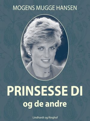 Prinsesse Di - og de andre (E-bog)