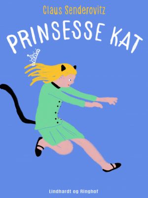 Prinsesse Kat (E-bog)