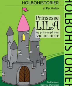 Prinsesse Lila og Prinsen på Den Vrede Hest (Bog)