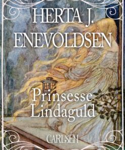 Prinsesse Lindaguld (E-bog)