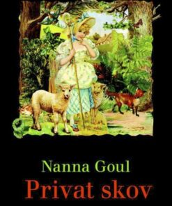 Privat Skov - Nanna Goul - Bog