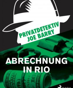 Privatdetektiv Joe Barry - Abrechnung in Rio (E-bog)