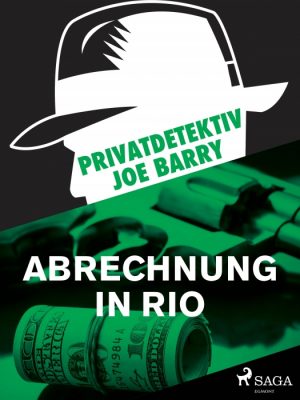 Privatdetektiv Joe Barry - Abrechnung in Rio (E-bog)