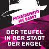 Privatdetektiv Joe Barry - Der Teufel in der Stadt der Engel (E-bog)