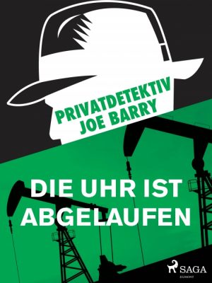 Privatdetektiv Joe Barry - Die Uhr ist abgelaufen (E-bog)