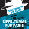Privatdetektiv Joe Barry - Eiffeltürme für Paris (E-bog)