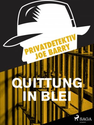 Privatdetektiv Joe Barry - Quittung in Blei (E-bog)