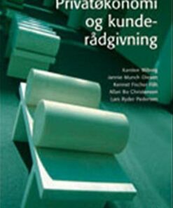 Privatøkonomi Og Kunderådgivning - Karsten Wiborg - Bog