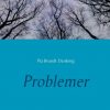 Problemer - Pia Brandt Danborg - Bog