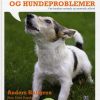 Problemhund og hundeproblemer (Bog)