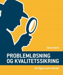 Problemløsning Og Kvalitetssikring - Søren Both - Bog