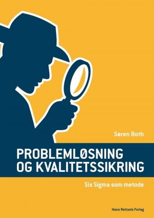 Problemløsning Og Kvalitetssikring - Søren Both - Bog