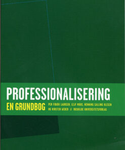 Professionalisering - en grundbog (Bog)