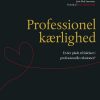 Professionel Kærlighed - Ole Henrik Hansen - Bog