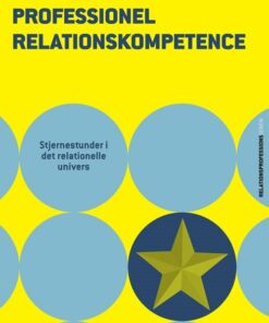 Professionel Relationskompetence - Anne Linder - Bog