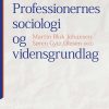 Professionernes sociologi og vidensgrundlag (Bog)