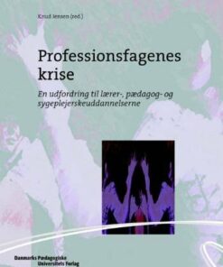 Professionsfagenes Krise - Knud Jensen - Bog