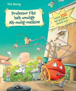 Professor Fiks helt umulige Alt-mulig-maskine (Bog)