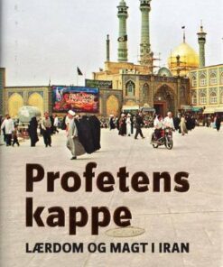 Profetens Kappe - Roy P. Mottahedeh - Bog