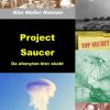 Project Saucer - Da ufomyten blev skabt (E-bog)