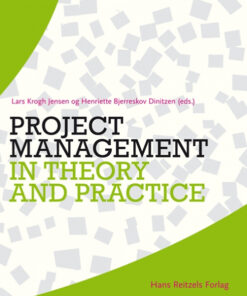 Project management in theory and practice (Bog)