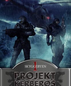Projekt Kerberos 1: Skyggebyen (E-bog)