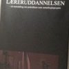 Projektorganiseret Praktik I Læreruddannelsen - Andreas Rasch-christensen - Bog