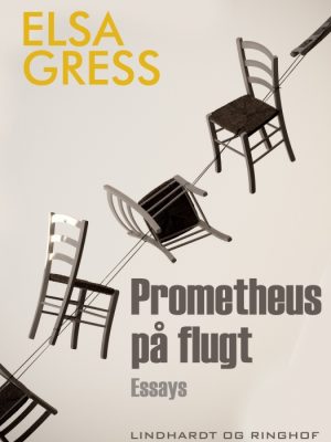 Prometheus på flugt (E-bog)